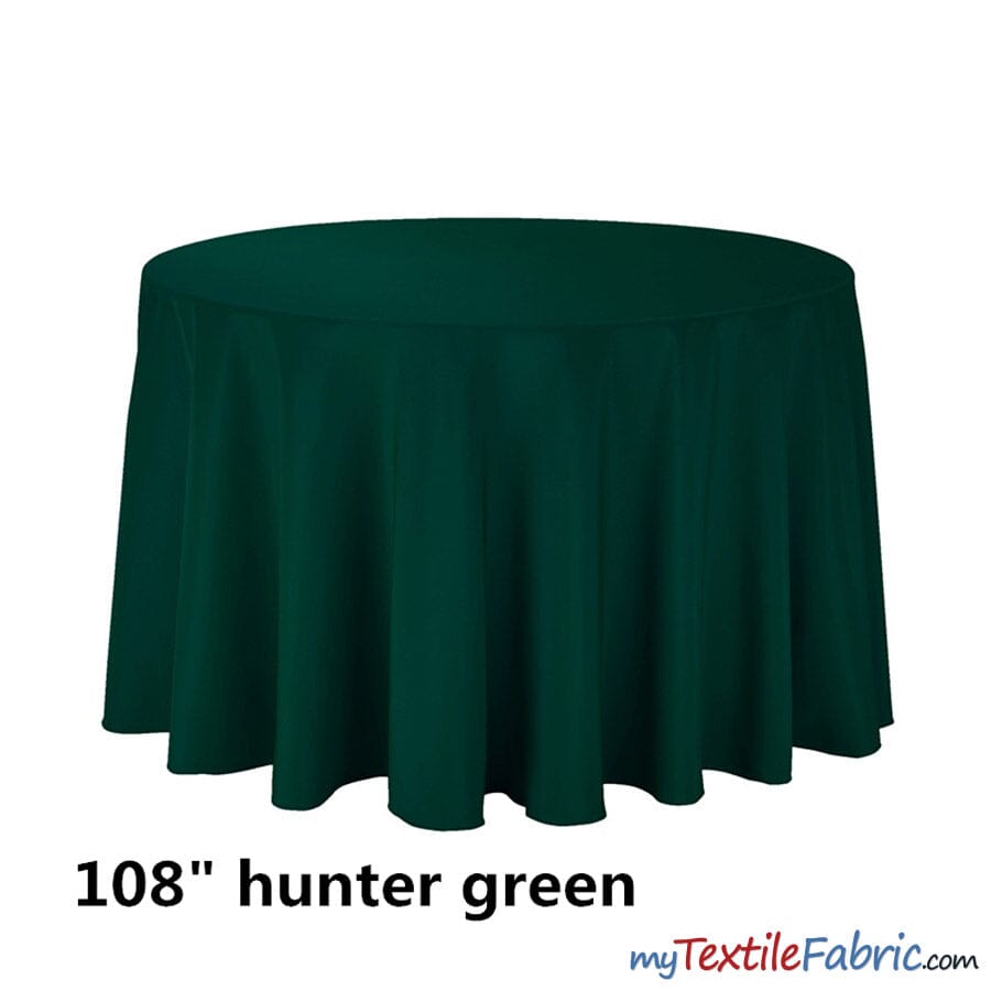 108" Round Polyester Seamless Tablecloth | Sold by Single Piece or Wholesale Box | Fabric mytextilefabric By Piece Hunter Green 