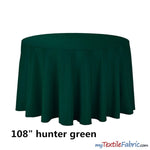 Load image into Gallery viewer, 108&quot; Round Polyester Seamless Tablecloth | Sold by Single Piece or Wholesale Box | Fabric mytextilefabric By Piece Hunter Green 
